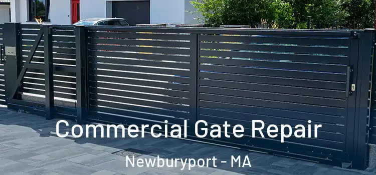 Commercial Gate Repair Newburyport - MA