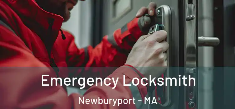 Emergency Locksmith Newburyport - MA